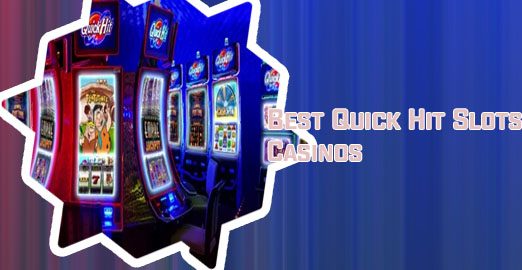 Quick hit slots best online casino